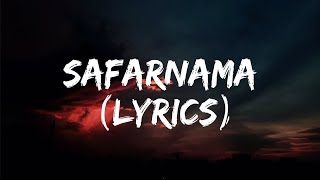 Safarnamaquot Lyrical Song  Tamasha  Ranbir Kapoor Deepika Padukone  TSeries [upl. by Quinn]