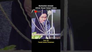 Part 28 Berkedok Ustadz Demi Aliran Sesat shorts [upl. by Kenward]