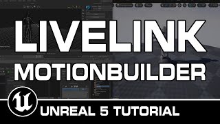 Setup Live Link Between Motionbuilder and Unreal Engine 5 Tutorial [upl. by Kinimod]