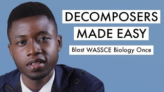 WAEC Biology Tutorial Question amp Answer On Decomposers Top 1 [upl. by Behrens]