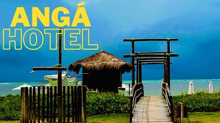 ANGÁ Hotel  São Miguel dos Milagres  AL [upl. by Ahsat]