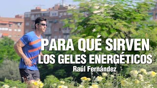 PARA QUÉ SIRVEN LOS GELES ENERGÉTICOS CUÁNDO Y CÓMO TOMARLOS  Raúl Fernández [upl. by Iveson]