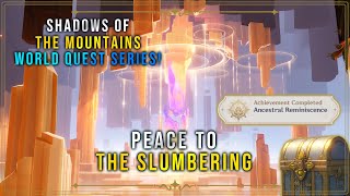 Peace to the Slumbering  Shadows of the Mountains World Quest Series Genshin Impact v50 [upl. by Aicrop]