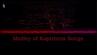 Medley of kapirinna Songs [upl. by Walling]