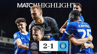 98TH MINUTE WINNER 🤪  Pompey 21 Wycombe Wanderers  Highlights [upl. by Kirsch577]