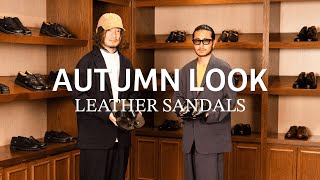 【2024 AUTUMN LOOK】今から秋まで楽しめる、大人のレザーサンダルスタイル （Paraboot  Jutta Neumann  JOSEPH CHEANEY etc） [upl. by Russon]