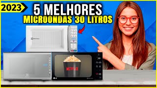 Os 5 Melhores Microondas 30 litros De 2023  Tem 31 Litros 34 Litros e Outros [upl. by Donatelli]