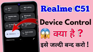 how to disable device control in realme c51 realme c51 device control off kaise kare [upl. by Reinertson135]