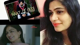 Diljit Dosanjh Song Reaction  Raat Di Gedi Requested Neeru Bajwa  Smile With Garima [upl. by Alcine17]