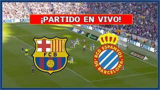 🔴 BARCELONA vs ESPANYOL EN VIVO ⚽ ¡JUEGA LAMINE YAMAL DERBI CATALÁN  LA LIGA  LA SECTA DEPORTIVA [upl. by Yennor]