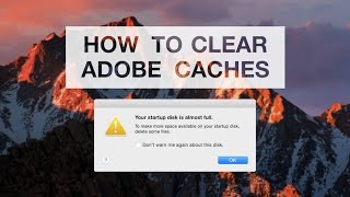 How to Clear Space on your Mac FAST Empty Adobe Caches [upl. by Finnegan]