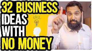 32 Businesses You can Start with No Money  Business Without Money  Part 1 BusinessIdeas [upl. by Violetta]