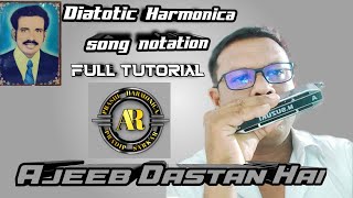 ajeeb dastan haidiatonic harmonica hindi songs tutorial how to play c harmonica jamal kudu link [upl. by Eissed]