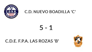 CD NUEVO BOADILLA C  FPA LAS ROZAS B [upl. by Yuht]