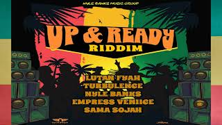 Upampready riddim mixTurbulenceNyle BanksLutan FyahSama SojahEmpress VeniiceReggae mix Feb2024 [upl. by Marijn962]