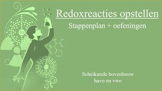 Redoxreacties opstellen stappenplan  oefeningen [upl. by Anehta289]