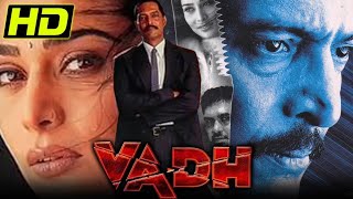 Vadh  Bollywood  Hindi Movie  Nana Patekar  Anupama Verma  Puru Rajkumar  Meghna Kothari [upl. by Justen144]