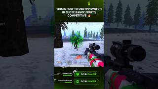 THIS IS HOW TO USE FPP SWITCH IN CLOSE RANGE FIGHTS COMPETITIVE 🔥 bgmi [upl. by Cathyleen970]