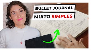 Como Fazer o BULLET JOURNAL mais simples de todos [upl. by Jolda]