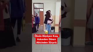 Öksüz Büyüyen Okuldaki Kız Çocuğuna Askerden Dönen Abisinden Sürpriz [upl. by Asteria275]