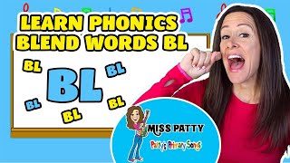 Learn Phonics Song for Children Blends Songs Letter BL  Consonant Song for Kids by Patty Shukla [upl. by Booth]