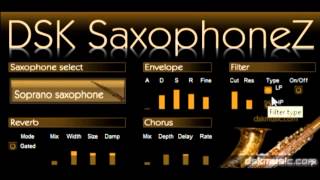 DSK SaxophoneZ  Free VST [upl. by Acsecnarf]