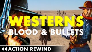 Westerns Blood and Bullets — ACTION REWIND [upl. by Herr]