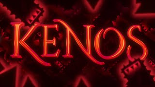 Kenos 100  Geometry Dash Top 30 Extreme Demon [upl. by Resa]