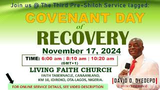 Covenant Day of Recovery Service Invitation  November 17 2024  Living Faith Church Nigeria [upl. by Ocihc788]