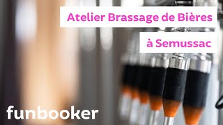 Atelier Brassage de Bière à Sémussac 17 près de Royan  Funbooker [upl. by Rj625]