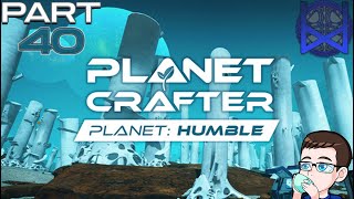 Planet Crafter DLC Gameplay Part 40 [upl. by Ominorej]