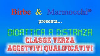 Classe terza primaria  aggettivi qualificativi [upl. by Ramsay]