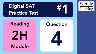 Digital SAT 1 Reading Module 2H Question 4 vocab [upl. by Pol180]