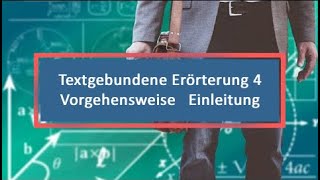 Textgebundene Erörterung 4 Vorgehensweise Einleitung schreiben [upl. by Durer]