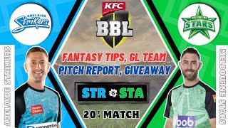 STR Vs STA Dream11 Prediction Adelaide Strikers vsMelbourne Stars Dream11 Team Prediction BBL13 [upl. by Tahpos]