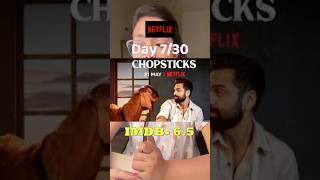 Chopsticks movie challenge moviechallange moviereview netflixindia bollywoodmovies shorts [upl. by Nonaihr]