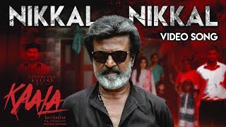 Nikkal Nikkal  Video Song  Kaala Karikaalan Hindi  Rajinikanth  Pa Ranjith  Dhanush [upl. by Nospmas180]