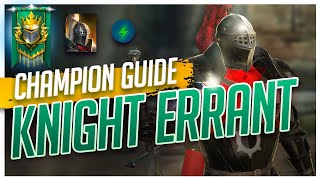 RAID  Champ Guide  Knight Errant [upl. by Howarth]