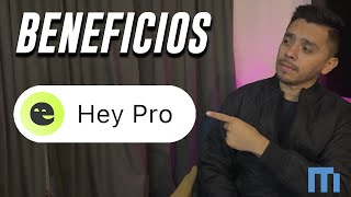 ✅ HEY PRO  HEY BANCO  QUÉ ES Y BENEFICIOS  MIXBITS [upl. by Nas271]