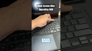 ASUS Laptop RAM Upgrade Solved Fixing the Black Screen Issue [upl. by Katlin]