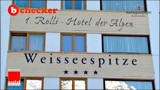 Rolli Hotel in den Alpen — Hotel Weisseespitze Tirol  bChecker [upl. by Ahsitan]