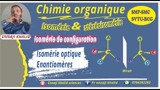 Isomérie optique Enantiomères cours et exemples [upl. by Izogn]