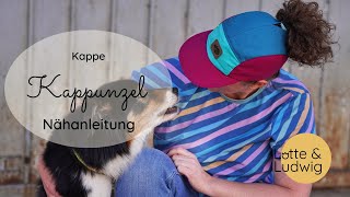 Nähanleitung Kappe mit Zopföffnung Kappunzel [upl. by Nylicaj]