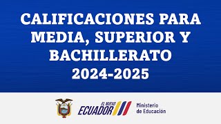 CALIFICACIONES PARA MEDIA SUPERIOR Y BACHILLERATO 20242025 [upl. by Ambie35]