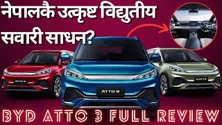 नेपालकै उत्कृष्ट विद्युतीय सवारी साधन  BYD Atto 3 in Nepal  Specs Features Price TNB [upl. by Akimrej37]