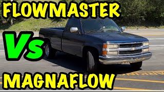 Chevy 1500 57L V8 350 FLOWMASTER Vs MAGNAFLOW [upl. by Atinuaj]