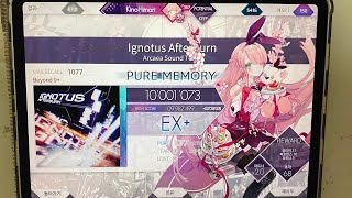 Arcaea Ignotus Afterburn BYD 10001073 PM [upl. by Annohsak708]