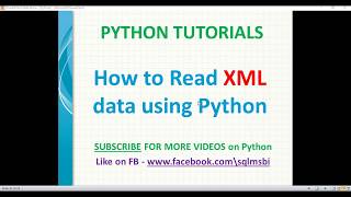 Python Tutorial  Read XML using python  python xml parsing [upl. by Imena]