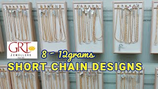 GRT Jewellers Gold Chain Collections 812grams  Latest Trending short chain collections [upl. by Lered]