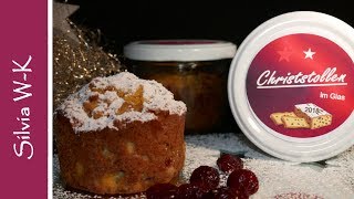 Christstollen im Glas  Stollen  schnelle Variante ohne Hefe  Geschenkidee [upl. by Oecam]